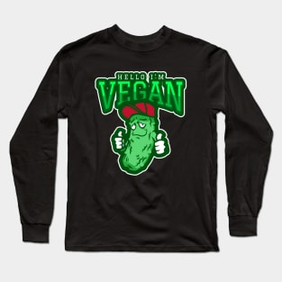 Hello I'm Vegan Long Sleeve T-Shirt